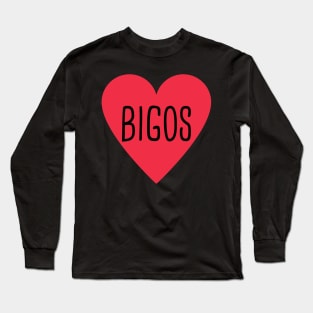 Love bigos Long Sleeve T-Shirt